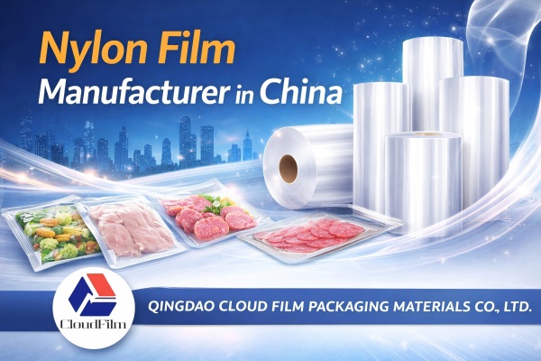 CloudFilm Nylon Film Manufacturer In China For Vacuum Retort And Flexible Packaging